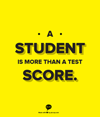Spread-the-word-to-students-that-they-are-more-than-a-test-score
