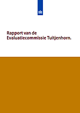 omslag rapport evaluatiecommissie tuitjenhorn