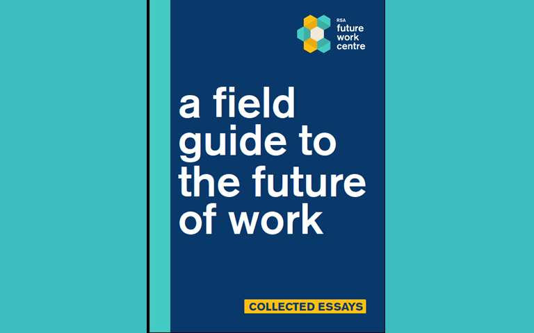 A field guide to the future of work